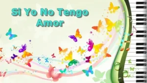 SiYoNoTengoAmor