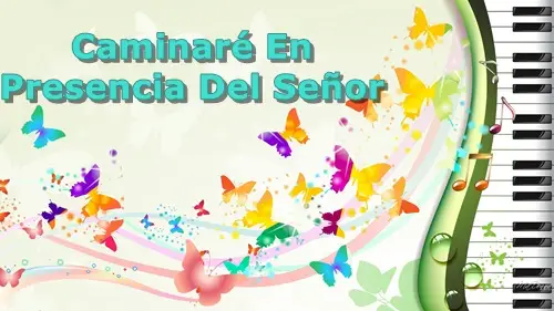 CaminareEnPresenciaDelSeñor