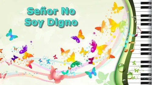 SeñorNoSoyDigno