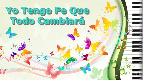YoTengoFeQueTodoCambiara