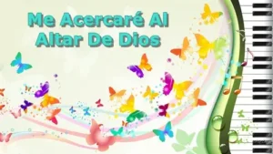 MeAcercareAlAltarDeDios