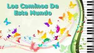 LosCaminosDeEsteMundo