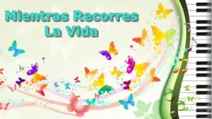 MientrasRecorresLaVida