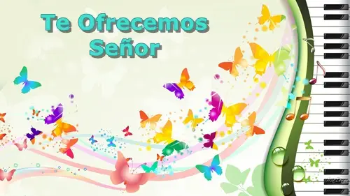 TeOfrecemosSeñor