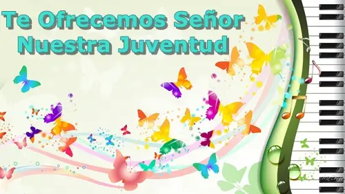 TeOfrecemosSeñorNuestraJuventud