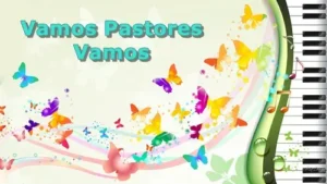 VamosPastoresVamos