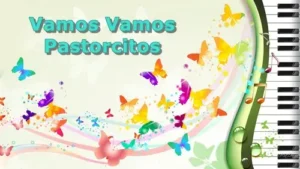 VamosVamosPastorcitos