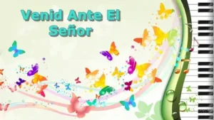 VenidAnteElSeñor